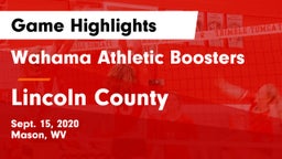 Wahama Athletic Boosters vs Lincoln County Game Highlights - Sept. 15, 2020