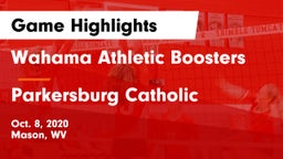 Wahama Athletic Boosters vs Parkersburg Catholic  Game Highlights - Oct. 8, 2020
