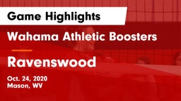 Wahama Athletic Boosters vs Ravenswood  Game Highlights - Oct. 24, 2020