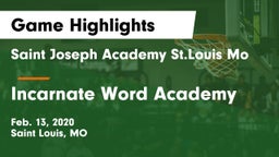 Saint Joseph Academy St.Louis Mo vs Incarnate Word Academy  Game Highlights - Feb. 13, 2020