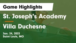 St. Joseph's Academy vs Villa Duchesne  Game Highlights - Jan. 24, 2023