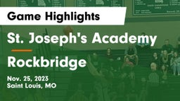 St. Joseph's Academy vs Rockbridge Game Highlights - Nov. 25, 2023