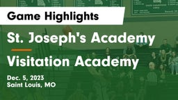 St. Joseph's Academy vs Visitation Academy Game Highlights - Dec. 5, 2023