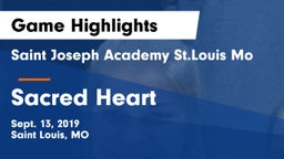 Saint Joseph Academy St.Louis Mo vs Sacred Heart Game Highlights - Sept. 13, 2019
