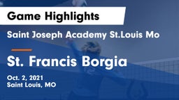 Saint Joseph Academy St.Louis Mo vs St. Francis Borgia  Game Highlights - Oct. 2, 2021