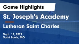 St. Joseph's Academy vs Lutheran Saint Charles Game Highlights - Sept. 17, 2022
