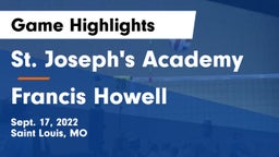 St. Joseph's Academy vs Francis Howell  Game Highlights - Sept. 17, 2022