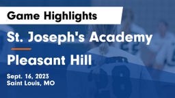St. Joseph's Academy vs Pleasant Hill  Game Highlights - Sept. 16, 2023