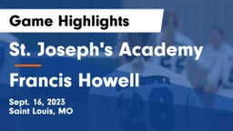 St. Joseph's Academy vs Francis Howell  Game Highlights - Sept. 16, 2023