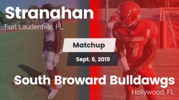 Matchup: Stranahan High Schoo vs. South Broward  Bulldawgs 2019
