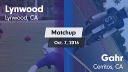 Matchup: Lynwood vs. Gahr  2016