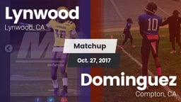 Matchup: Lynwood vs. Dominguez  2017