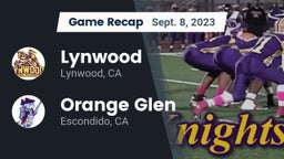 Recap: Lynwood  vs. Orange Glen  2023