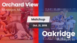 Matchup: Orchard View vs. Oakridge  2016