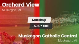 Matchup: Orchard View vs. Muskegon Catholic Central  2018