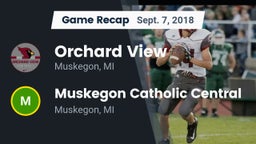 Recap: Orchard View  vs. Muskegon Catholic Central  2018
