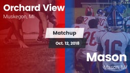 Matchup: Orchard View vs. Mason  2018