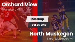 Matchup: Orchard View vs. North Muskegon  2019
