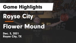 Royse City  vs Flower Mound  Game Highlights - Dec. 3, 2021