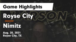 Royse City  vs Nimitz  Game Highlights - Aug. 20, 2021