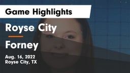 Royse City  vs Forney  Game Highlights - Aug. 16, 2022
