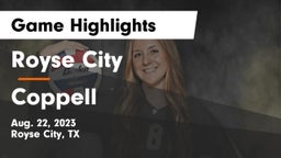 Royse City  vs Coppell  Game Highlights - Aug. 22, 2023