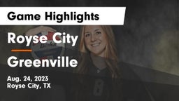 Royse City  vs Greenville  Game Highlights - Aug. 24, 2023