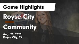 Royse City  vs Community  Game Highlights - Aug. 25, 2023