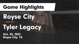 Royse City  vs Tyler Legacy  Game Highlights - Oct. 20, 2023