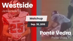 Matchup: Westside vs. Ponte Vedra  2016