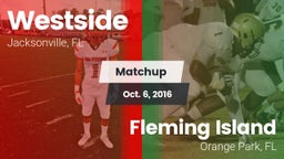 Matchup: Westside vs. Fleming Island  2016