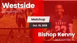 Matchup: Westside vs. Bishop Kenny  2018