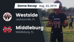 Recap: Westside  vs. Middleburg  2019