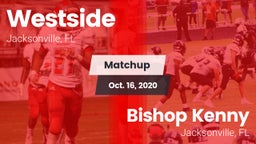 Matchup: Westside vs. Bishop Kenny  2020