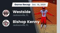 Recap: Westside  vs. Bishop Kenny  2020