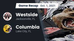 Recap: Westside  vs. Columbia  2021