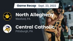 Recap: North Allegheny  vs. Central Catholic  2022