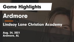 Ardmore  vs Lindsay Lane Christian Academy Game Highlights - Aug. 24, 2021