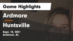 Ardmore  vs Huntsville  Game Highlights - Sept. 18, 2021