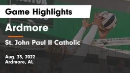 Ardmore  vs St. John Paul II Catholic  Game Highlights - Aug. 23, 2022