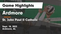 Ardmore  vs St. John Paul II Catholic  Game Highlights - Sept. 18, 2023