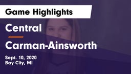 Central  vs  Carman-Ainsworth   Game Highlights - Sept. 10, 2020