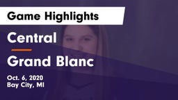 Central  vs Grand Blanc  Game Highlights - Oct. 6, 2020
