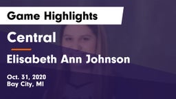 Central  vs Elisabeth Ann Johnson  Game Highlights - Oct. 31, 2020