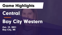 Central  vs Bay City Western  Game Highlights - Oct. 19, 2021