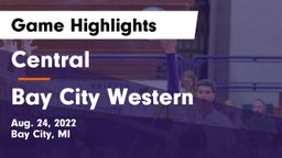 Central  vs Bay City Western  Game Highlights - Aug. 24, 2022