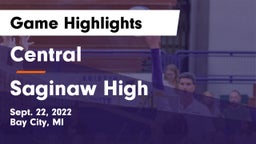 Central  vs Saginaw High Game Highlights - Sept. 22, 2022
