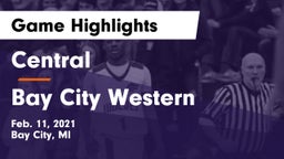Central  vs Bay City Western  Game Highlights - Feb. 11, 2021