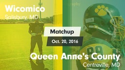 Matchup: Wicomico vs. Queen Anne's County  2016