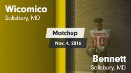 Matchup: Wicomico vs. Bennett  2016